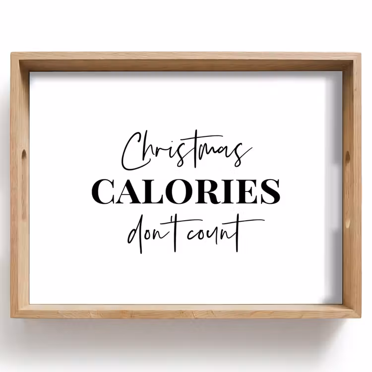 Dienblad - Kerst quote - Winter - Christmas calories - Wit — 1